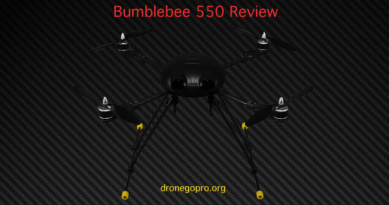 bumblebee 550 review dronegopro